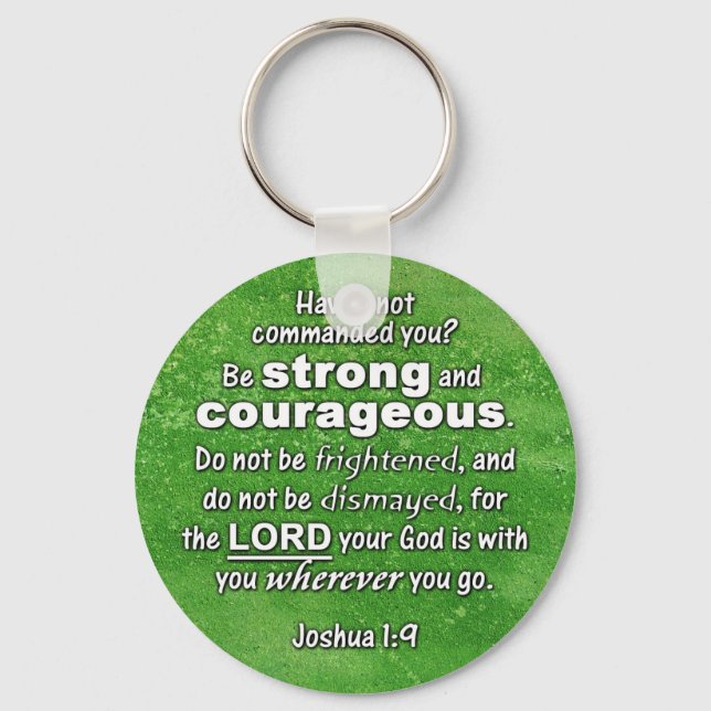 Joshua 1:9 Be Strong & Courageous Bible Verse Keychain (Front)