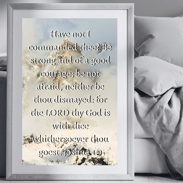 Joshua 1:9 Bible Verse Encouragement Christian Poster (Creator Uploaded)