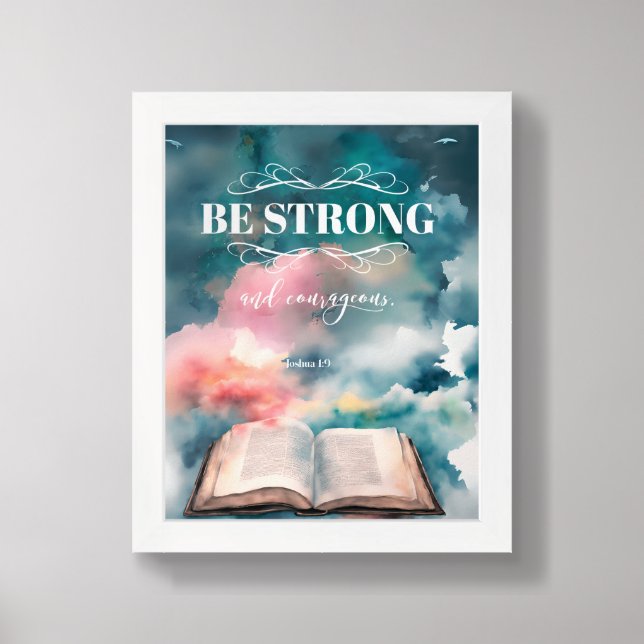 Joshua 1:9 Christian Bible Verse Inspired Framed Art (Framed Front)