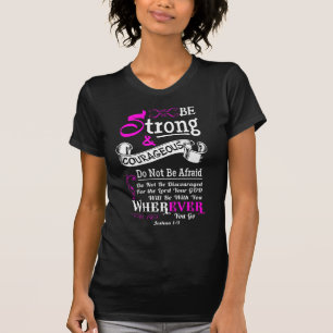 Joshua 1:9 Christian Bible Verse Scripture Women T-Shirt