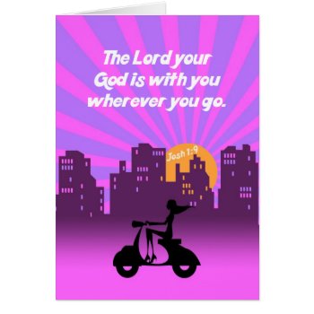 Joshua 1:9 Girl On Scooter W/skyline - Bible Verse by gilmoregirlz at Zazzle