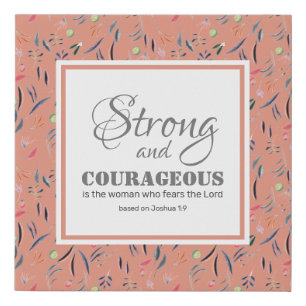 Joshua 1:9   STRONG AND COURAGEOUS Inspirational Faux Canvas Print