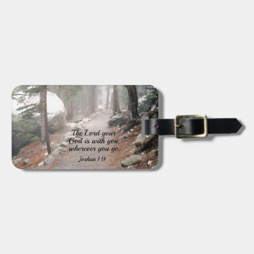 Joshua 19 The Lord your God is with you Luggage Tag