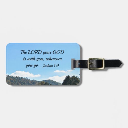 Joshua 19 The Lord your God is with you Luggage Tag