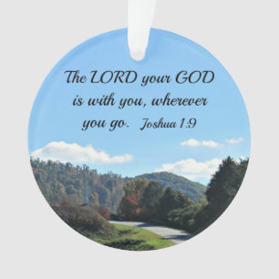 Joshua 1:9 The Lord your God is with you Ornament