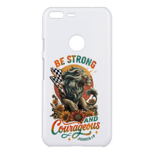Joshua 1:9  uncommon google pixel XL case