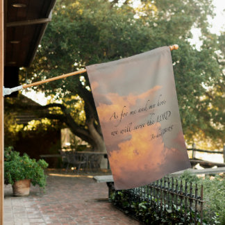 Joshua 24:15 As for me and…House Flag