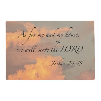 Joshua 24:15 As for me and my… Laminated Placemat
