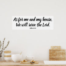 Joshua 24:15 As for me...Serve the Lord Script