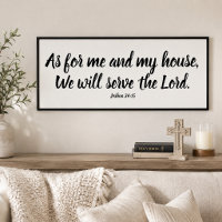 Joshua 24:15 As for me...Serve the Lord Script