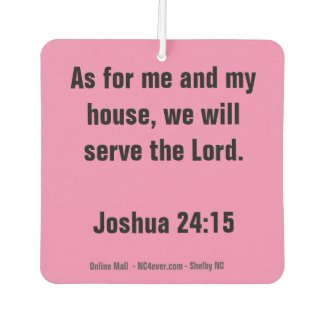 Joshua 24:15 Bible Verse Car Air Freshener