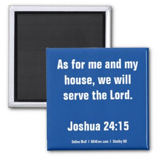 Joshua 24:15 Bible Verse magnet