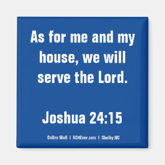 Joshua 24:15 Bible Verse magnet