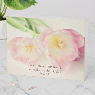 Joshua 24:15 Bible Verse Vintage Pink Tulips Wooden Box Sign