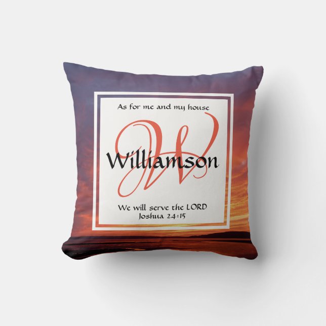 Joshua 24:15 Christian Monogram Custom AS FOR ME Throw Pillow (Front)