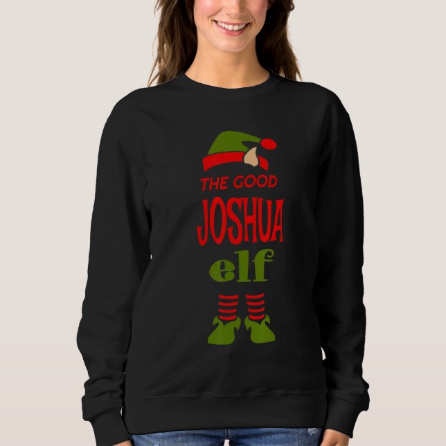 JOSHUA Elf Good Christmas Matching Pajama Party Sweatshirt (Front)
