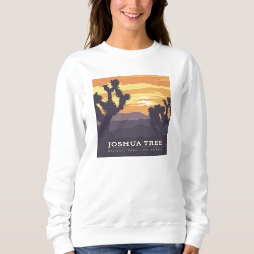 Joshua Tree National Park  California Sweatshirt