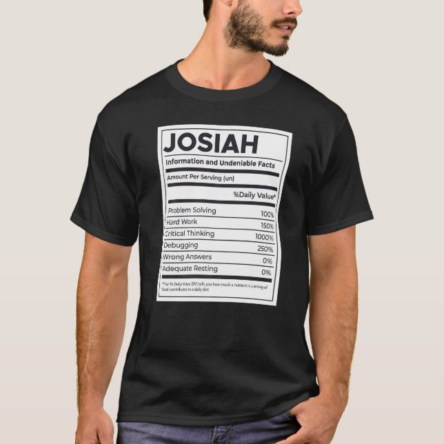 Josiah Nutrition Information Problem Solving Hard  T-Shirt (Front)