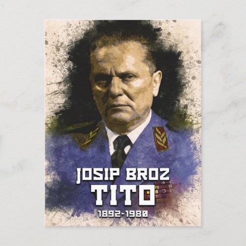 Josip Broz Tito 1892 _ 1980 President of SFRJ Postcard