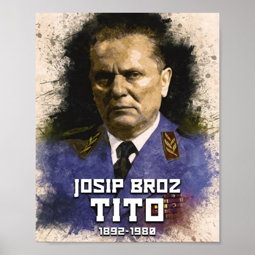 Josip Broz Tito 1892 _ 1980 SFRJ Color portrait Poster