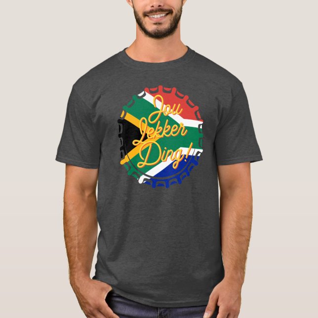 Jou Lekker Ding Bottle Cap Afrikaans South African T-Shirt (Front)