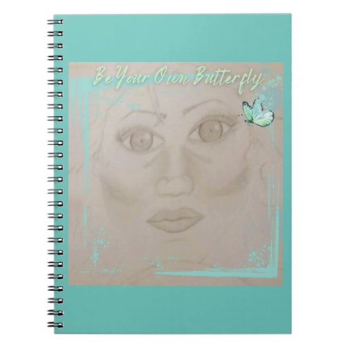Journal Be Your Own Butterfly 