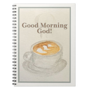 Journal: Good Morning God — Morning Offering  Notebook