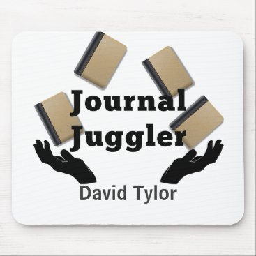 Journal Juggler Mouse Pad