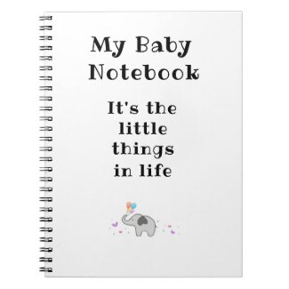 journal: my baby notebook "It's the little things"