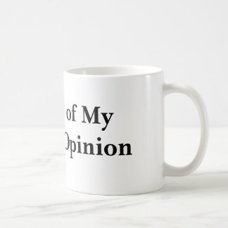 Journal of My Current Opinion Coffee Mug