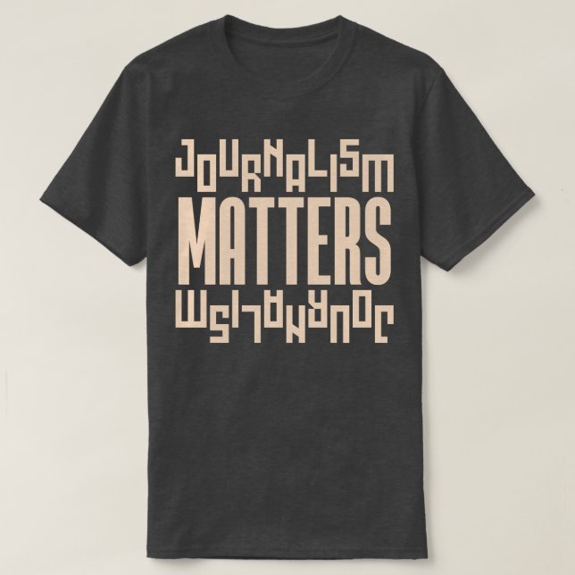 Journalism Matters 6 T-Shirt (Design Front)