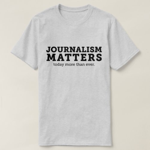 Journalism Matters Today Mens T_Shirt