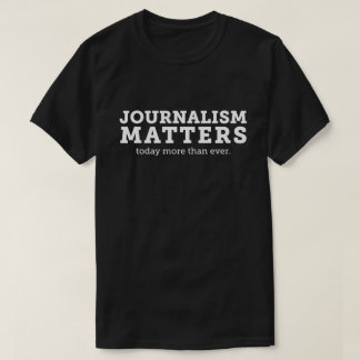 Journalism Matters Today Men's T-Shirt