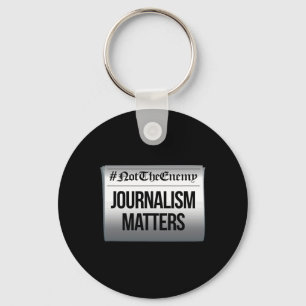 Journalism Problems Not The Enemy Anti Trump Resis Keychain
