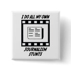 Journalism Stunts