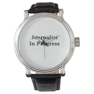 Journalist In Progress Watch