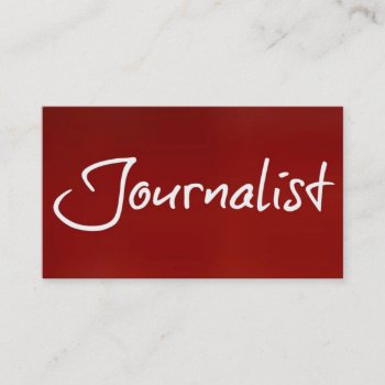 Journalist Red Business Card by businessCardsRUs at Zazzle