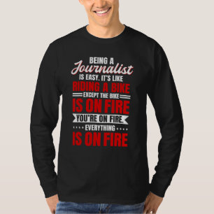 Journalist Writer Reporter Broadcaster Journalism T-Shirt