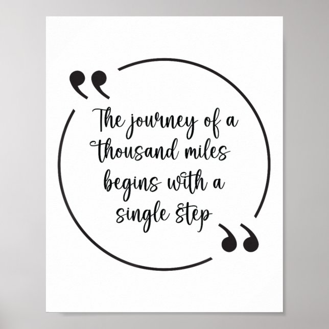 Journey Of Thousand Miles Single Step Philosophy Q Poster (Front)