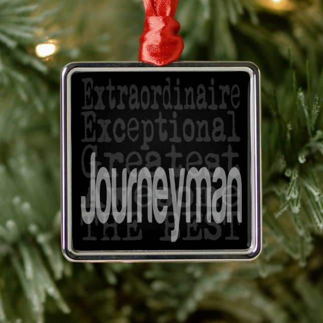 Journeyman Extraordinaire Metal Ornament (Tree)