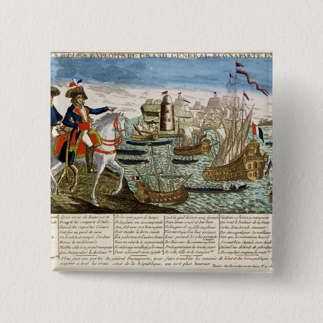 Journeys and Exploits of General Bonaparte  1798 Pinback Button (Front)