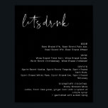 JOVI Edgy Black Modern Let's Drink Bar Menu Sign<br><div class="desc">This bar menu sign features an edgy handwritten font,  and a modern minimalist design with an edgy black and white color combination. Easily change the font and background color to match your event. This is perfect for a wedding,  couple's shower,  bridal shower,  engagement party or any other special event.</div>
