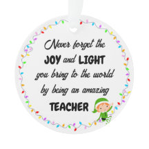 Joy and Light Thank You Teacher Acrylic Ornament
