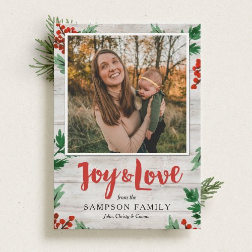 Joy and Love Rustic Botanical Holiday Photo Card