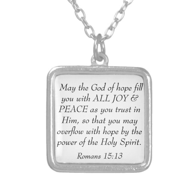 Joy and Peace bible verse Romans 15:13 necklace (Front)