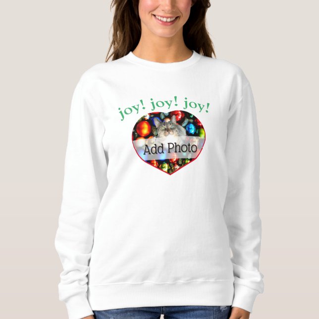 JOY! Cat Pet Photo Heart Sweatshirt (Front)