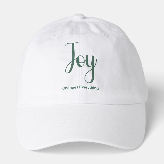 Joy Changes Everything Hat (Front)
