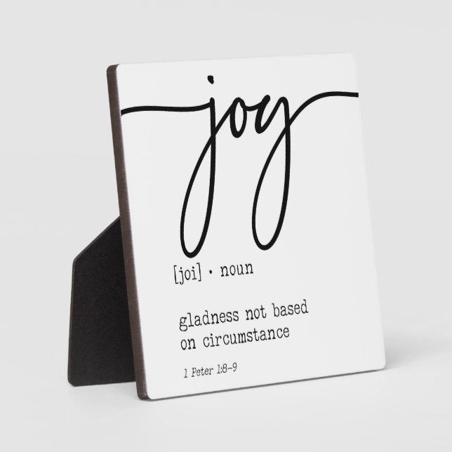 Joy Definition 1 Peter 1:8-9 Christian Sign Plaque (Front)