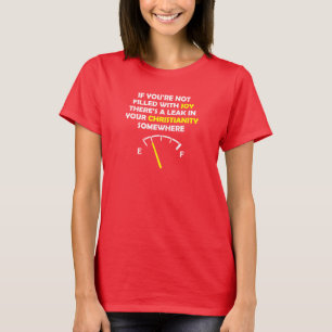 Joy Filled Christian Quotes Sayings T-Shirt