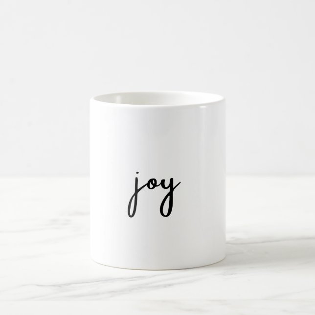 Joy Happy Joyous Hot Coffee Mug (Center)